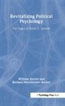 William Ascher, William Hirschfelder-Ascher Ascher, Ascher William, Barbara Hirschfelder-Ascher, Hirschfelder-Ascher Barbara - Revitalizing Political Psychology