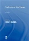 Randall I. Atlas, Richard J. Kratochwill Morris, Thomas R Kratochwill, Thomas R. Kratochwill, Richard J Morris, Richard J. Morris - Practice of Child Therapy