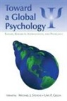 Michael J. Gielen Stevens, Uwe P Gielen, Uwe P. Gielen, Michael J Stevens, Michael J. Stevens - Toward a Global Psychology