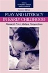 Kathleen A. Roskos, Kathleen A. Christie Roskos, James F Christie, James F. Christie, Christie James F., Kathleen A Roskos... - Play and Literacy in Early Childhood