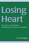 H Svi Shapiro, H. Svi Shapiro, Shapiro H. Svi - Losing Heart