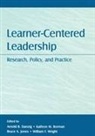 Arnold B. Borman Danzig, Kathryn M Borman, Kathryn M. Borman, Borman Kathryn M., Arnold B Danzig, Arnold B. Danzig... - Learner-Centered Leadership