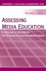 William G. Christ, William G. Christ, Christ William G. - Assessing Media Education