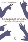 Irit Meir, Irit Sandler Meir, Meir Irit, Wendy Sandler, Sandler Wendy - Language in Space