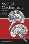 William Bechtel, Bechtel William - Mental Mechanisms