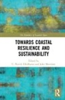 C. Patrick Morrissey Heidkamp, C. Patrick Heidkamp, Heidkamp C. Patrick, John Morrissey - Towards Coastal Resilience and Sustainability