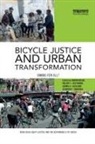 Aaron Hoffmann Golub, Aaron Golub, Melody Hoffmann, Adonia Lugo, Gerardo Sandoval - Bicycle Justice and Urban Transformation