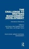 Julia Easterby-Smith Davies, Julia Davies, Mark Easterby-Smith, Easterby-Smith Mark, Sarah Mann, Morgan Tanton... - Challenge to Western Management Development