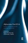 Rajen Tripathi Harshe, Rajen Harshé, Dhananjay Tripathi, Tripathi Dhananjay - Afghanistan Post-2014