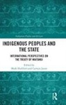 Mark Hickford, Mark Jones Hickford, Hickford Mark, Carwyn Jones, Jones Carwyn - Indigenous Peoples and the State