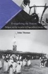 John Thomas - Evangelising the Nation