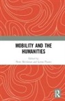 Peter (Aberystwyth University Merriman, Peter (Professor in Human Geography Merriman, Peter Merriman, Merriman Peter, Lynne Pearce - Mobility and the Humanities