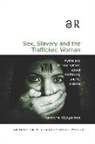 Ramona Vijeyarasa, Ramona (University of Technology Sydne Vijeyarasa - Sex, Slavery and the Trafficked Woman