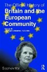 Stephen Wall - Official History of Britain and the European Community, Volume III