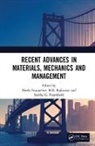 Sheela Rajkumar Evangeline, Sheela Evangeline, Saritha Parambath, M.R. Rajkumar - Recent Advances in Materials, Mechanics and Management