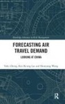 Kin Keung Lai, Lai Kin Keung, Shouyang Wang, Wang Shouyang, Yafei Zheng, Yafei Lai Zheng - Forecasting Air Travel Demand