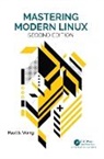 Paul S. Wang, Paul S. (Kent State University Wang, Wang Paul S. - Mastering Modern Linux