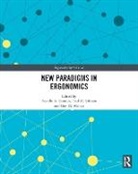 Neville A. (University of Southhampton Stanton, Neville A. Salmon Stanton, Paul M. Salmon, Salmon Paul M., Neville A. Stanton, Guy Walker... - New Paradigms in Ergonomics