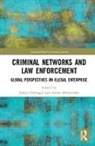 Saskia (University of Sydney Law School Hufnagel, Saskia Moiseienko Hufnagel, Saskia Hufnagel, Hufnagel Saskia, Anton Moiseienko - Criminal Networks and Law Enforcement