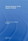 Helen M.S. Davies, Carla M. Lusi, Carla M. Davies Lusi - Fascial Anatomy of the Equine Forelimb