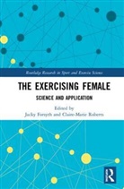 Jacky Roberts Forsyth, Jacky Forsyth, Claire-Marie Roberts - Exercising Female