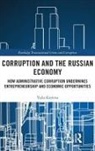 Yulia Krylova - Corruption and the Russian Economy