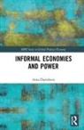 Anna Danielsson - Informal Economies and Power