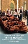 Claire Robins, Robins Claire - Curious Lessons in the Museum