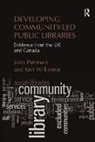 John Pateman, John Williment Pateman, Pateman John, Ken Williment, Williment Ken - Developing Community-Led Public Libraries