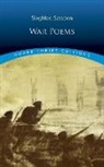 Siegfried Sassoon - War Poems