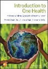 Sharon L Deem, Sharon L. Deem, Sharon L. Lane-Degraaf Deem, Kelly E Lane-deGraaf, Kelly E. Lane-deGraaf, Eliza Rayhel... - Introduction to One Health