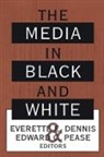 Everette Dennis, Everette E. Dennis - Media in Black and White