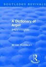 Knoblauch von, W. Knoblauch Von - Revival: A Dictionary of Argot (1912)