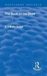 E. A. Wallis Budge - Book of the Dead, Volume III
