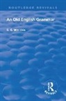 Edith Elizabeth Wardale - Revival: An Old English Grammar (1922)