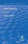 Mason M. Charlotte - Revival: School Education (1929)
