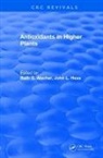 Ruth G Alscher, Ruth G. Alscher, Ruth G. (Vpi &amp; State University) Hess Alscher, Alscher Ruth G., JOHN L HESS, John L. Hess... - Antioxidants in Higher Plants