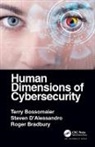 Terry Bossomaier, Terry (Charles Sturt University Bossomaier, Terry D''alessandro Bossomaier, Bossomaier Terry, Roger Bradbury, Steven D’Alessandro... - Human Dimensions of Cybersecurity