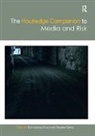 Bishnupriya Sarkar Ghosh, Bishnupriya Ghosh, Ghosh Bishnupriya, Bhaskar Sarkar, Sarkar Bhaskar - Routledge Companion to Media and Risk