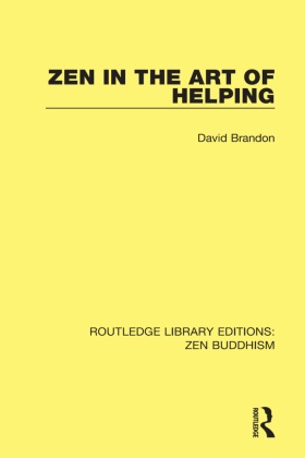 David Brandon, Brandon David - Zen in the Art of Helping