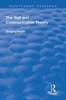 Gregory Heath, Heath Gregory - Self and Communicative Theory