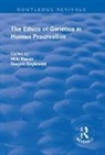 Hille Beyleveld Haker, Deryck Beyleveld, Hille Haker, Haker Hille - Ethics of Genetics in Human Procreation