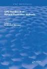 N. Bhushan Mandava, Mandava N. Bhushan - Handbook of Natural Pesticides: Methods