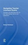 Emery Petchauer, Petchauer Emery - Navigating Teacher Licensure Exams