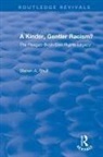 Steven A Shull, Steven A. Shull, Shull Steven A. - Kinder, Gentler Racism?