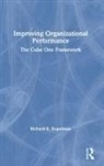 Richard E. Kopelman, Kopelman Richard E. - Improving Organizational Performance