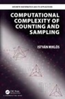 Istvan Miklos, Istvan (Renyi Institute Miklos, Miklos Istvan - Computational Complexity of Counting and Sampling