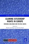 Daniele (Italian National Research Coun Archibugi, Daniele Benli Archibugi, Daniele Archibugi, Archibugi Daniele, Ali Emre Benli - Claiming Citizenship Rights in Europe