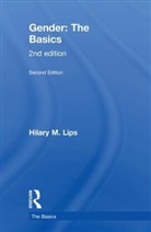 Hilary M. Lips, Lips Hilary M. - Gender: The Basics