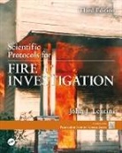 John J. Lentini, John J. (Scientific Fire Analysis Lentini, Lentini John J. - Scientific Protocols for Fire Investigation, Third Edition